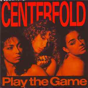 Centerfold - Play The Game
