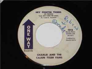 Charlie And The Tiger Fans - Hey Fightin Tigers