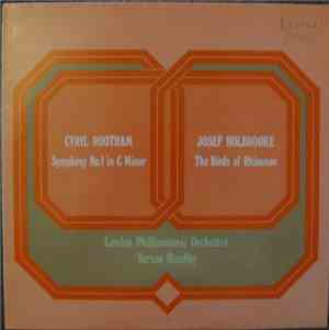 Cyril Rootham, Josef Holbrooke, London Philharmonic Orchestra, Vernon Handley - Symphony No. 1 In C Minor; The Birds Of Rhiannon, Op 87