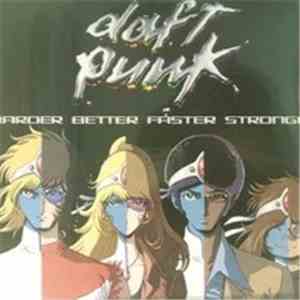 Daft Punk - Harder Better Faster Stronger