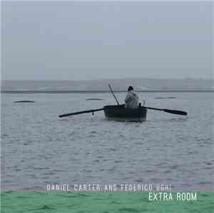 Daniel Carter And Federico Ughi - Extra Room