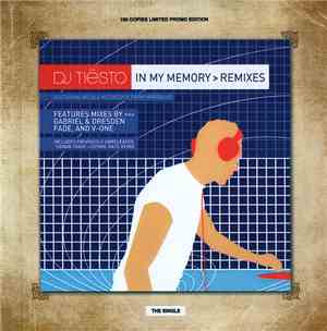 DJ Tiësto - In My Memory > Remixes