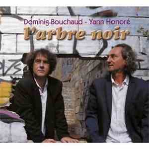 Dominig Bouchaud, Yann Honoré - L'Arbre Noir