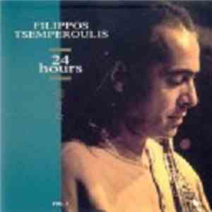 Filippos Tsemperoulis - 24 Hours Vol.I