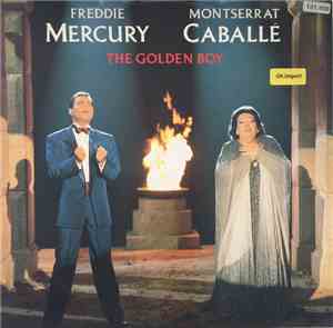 Freddie Mercury & Montserrat Caballé - The Golden Boy