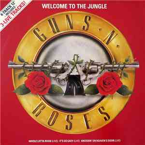 Guns N' Roses - Welcome To The Jungle