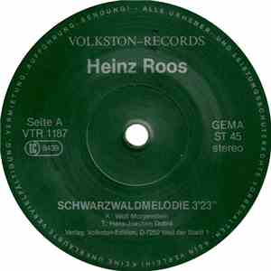 Heinz Roos  - Schwarzwaldmelodie