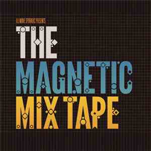 Ill Move Sporadic - The Magnetic Mixtape