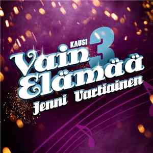 Jenni Vartiainen - Vain Elämää