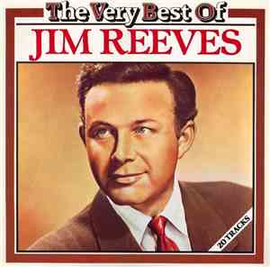 Jim Reeves - The Very Best Of Jim Reeves