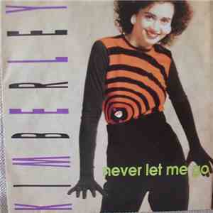 Kimberley  - Never Let Me Go