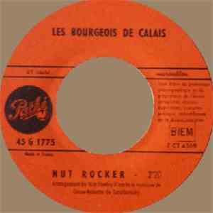 Les Bourgeois De Calais - Nut Rocker / Les Cavaliers Du Ciel