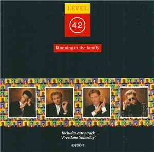 Level 42 - Running In The Family