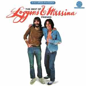 Loggins And Messina - The Best Of Friends