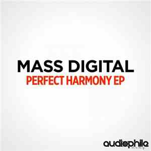 Mass Digital - Perfect Harmony EP
