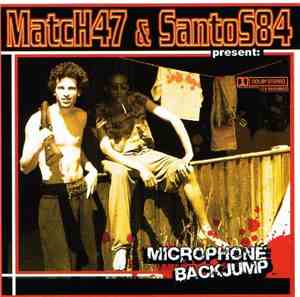 Match 47 & Santos 84 - Microphone Backjump