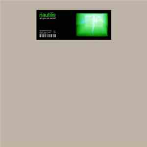 Nautilis - Are You An Axolotl