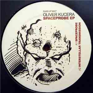 Oliver Kucera - Spaceprobe EP