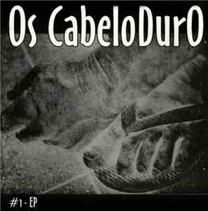 Os Cabeloduro - #1 - EP