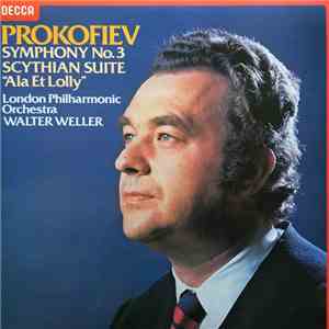 Prokofiev, London Philharmonic Orchestra, Walter Weller - Symphony No. 3 / Scythian Suite (