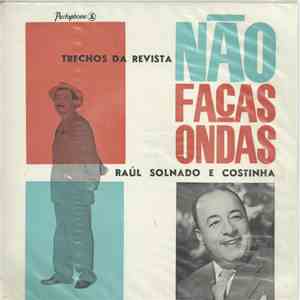 Raul Solnado / Costinha - Alfacinha Da Gema / O Apreciador De Música