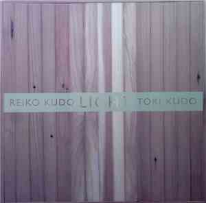 Reiko Kudo, Tori Kudo - Light