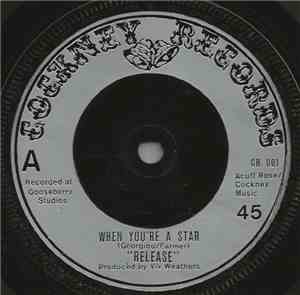 Release  - When You're A Star