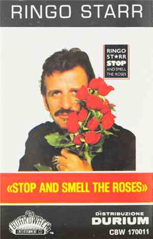 Ringo Starr - Stop And Smell The Roses
