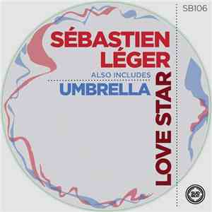 Sébastien Léger - Love Star