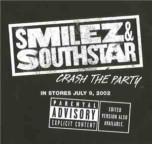 Smilez & Southstar - Crash The Party