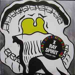 Snake & Jet's Amazing Bullit Band - X-Ray Spirit
