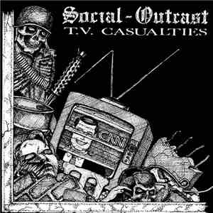 Social Outcast  - T.V. Casualties