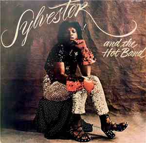 Sylvester And The Hot Band - Sylvester And The Hot Band