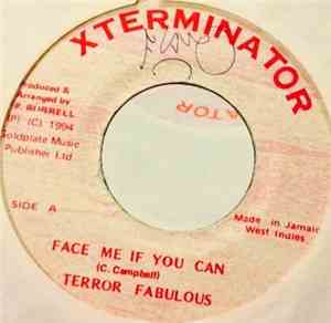 Terror Fabulous - Face Me If You Can