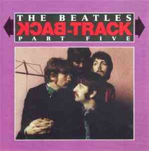 The Beatles - Back-Track Part 5