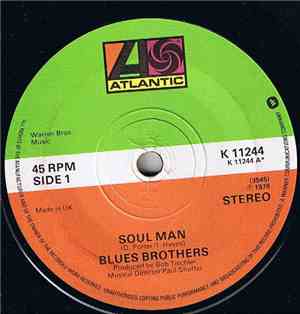 The Blues Brothers - Soul Man / Excusez Moi Mon Cherie