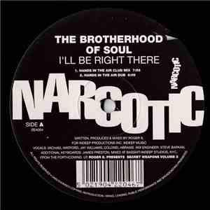 The Brotherhood Of Soul - I'll Be Right There