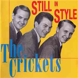 The Crickets  - Still In Style