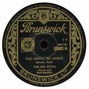 The Ink Spots - Address Unknown / You Bring Me Down
