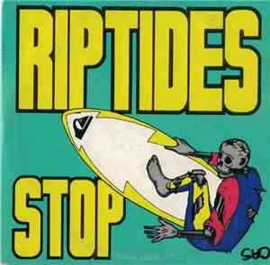 The Riptides  - Stop (Don't Start)
