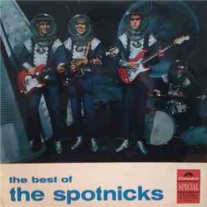 The Spotnicks - The Best Of The Spotnicks