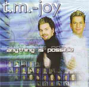 T.M.-Joy - Anything Is Possible - The 3rd Album