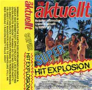 Various - Fib Aktuellt Super Hit Explosion Vol.10