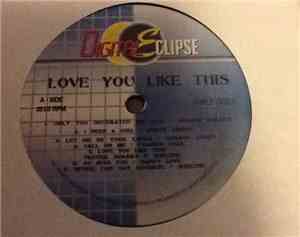 Various - Love You Like This