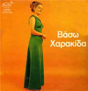 Vasso Harakida - Βάσω Χαρακίδα