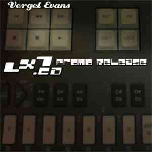 Vergel Evans - Lx7 Promo Release