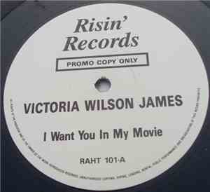 Victoria Wilson-James - I Want You In My Movie