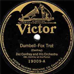 Zez Confrey And His Orchestra  /  The Great White Way Orchestra - Dumbell / Baby Blue Eyes