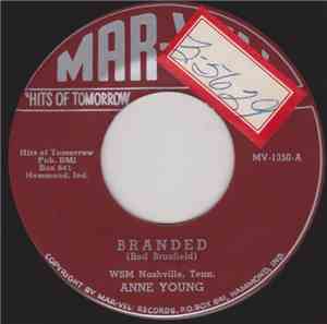 Anne Young  - Branded / I Won't Cry Anymore