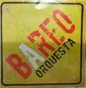 Bareo Orquesta - Bareo Orquesta